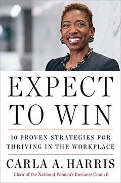 portada Expect to Win: 10 Proven Strategies for Thriving in the Workplace (en Inglés)
