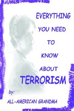 portada everything you need to know about terrorism (en Inglés)