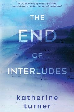 portada The End of Interludes (en Inglés)