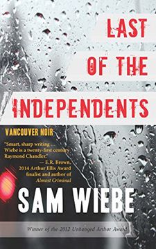 portada Last of the Independents: Vancouver Noir (en Inglés)