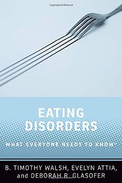 portada Eating Disorders: What Everyone Needs to Know® (en Inglés)