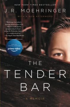 portada The Tender Bar: A Memoir (in English)