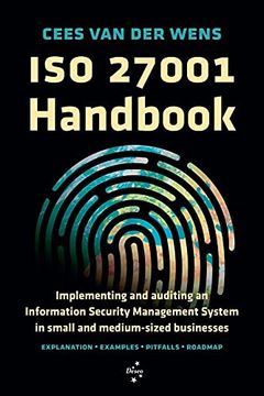 portada Iso 27001 Handbook: Implementing and Auditing an Information Security Management System in Small and Medium-Sized Businesses (en Inglés)