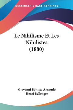 portada Le Nihilisme Et Les Nihilistes (1880) (en Francés)