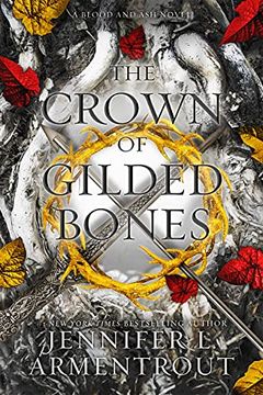 portada The Crown of Gilded Bones: 3 (Blood and Ash) (in English)