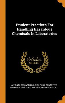 portada Prudent Practices for Handling Hazardous Chemicals in Laboratories 