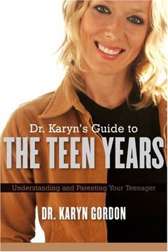 portada Dr. Karyn's Guide to the Teen Years (in English)