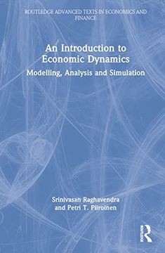 portada An Introduction to Economic Dynamics: Modelling, Analysis and Simulation (Routledge Advanced Texts in Economics and Finance) (en Inglés)