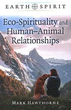 portada Earth Spirit: Eco-Spirituality and Human–Animal Relationships 