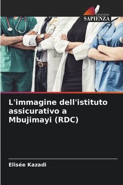 portada L'immagine dell'istituto assicurativo a Mbujimayi (RDC) (en Italiano)