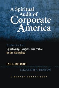 portada a spiritual audit of corporate america: a hard look at spirituality, religion, and values in the workplace