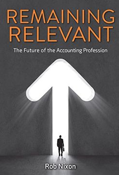 portada Remaining Relevant - The future of the accounting profession