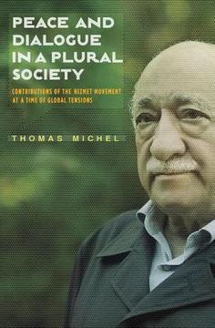 portada Peace and Dialogue in a Plural Society: Contributions of the Hizmet Movement at a Time of Global Tensions (en Inglés)
