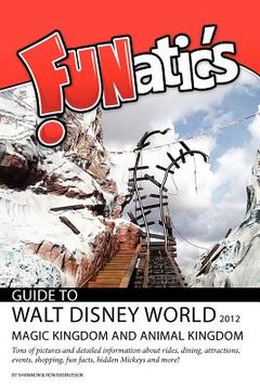 portada funatics guide to walt disney world 2012 (en Inglés)