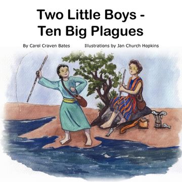 portada Two Little Boys - Ten Big Plagues (en Inglés)