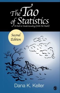 portada The Tao of Statistics: A Path to Understanding (with No Math) (en Inglés)