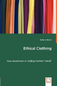 portada ethical clothing - new awareness or fading fashion trend?