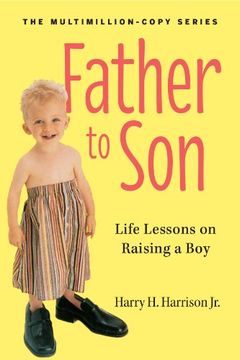 portada father to son, revised edition: life lessons on raising a boy (en Inglés)
