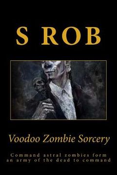 portada Voodoo Zombie Sorcery (in English)