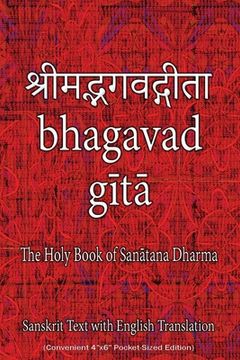 portada Bhagavad Gita, The Holy Book of Hindus: Sanskrit Text with English Translation (Convenient 4x6 Pocket-Sized Edition) (en Inglés)