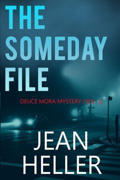 portada The Someday File (Deuce Mora) (in English)