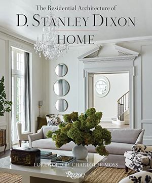 portada Home: The Residential Architecture of d. Stanley Dixon (in English)