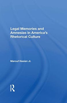 portada Legal Memories and Amnesias in America's Rhetorical Culture (in English)