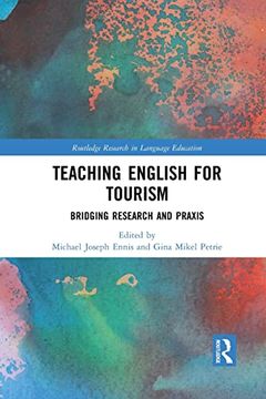 portada Teaching English for Tourism (Routledge Research in Language Education) (en Inglés)