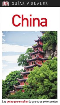 portada Guía Visual China: Las Guías que Enseñan lo que Otras Solo Cuentan (Guias Visuales)