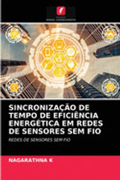 portada Sincronização de Tempo de Eficiência Energética em Redes de Sensores sem Fio: Redes de Sensores sem fio (en Portugués)