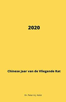 portada 2020, Jaar van de Vliegende rat (en Holandés)