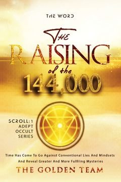portada The Raising of the 144000 (en Inglés)