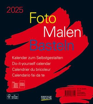 portada Foto-Malen-Basteln Bastelkalender Schwarz 2025: Fotokalender zum Selbstgestalten. Do-It-Yourself Kalender mit Festem Fotokarton. Format: 21,5 x 24 cm