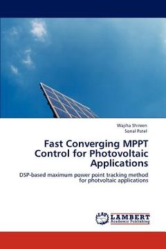 portada fast converging mppt control for photovoltaic applications (en Inglés)
