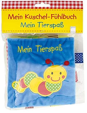 portada Mein Tierspaß Mein Kuschel-Fühlbuch (in German)