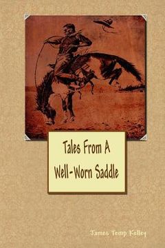 portada Tales From A Well-Worn Saddle (en Inglés)