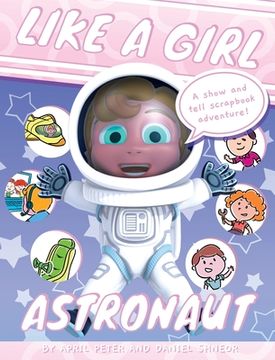 portada Like A Girl: Astronaut (en Inglés)