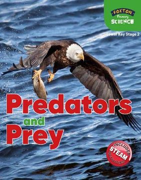 portada Foxton Primary Science: Predators and Prey (Lower ks2 Science) (en Inglés)