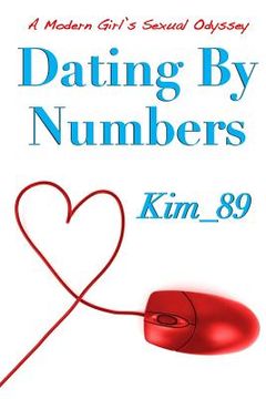 portada Dating By Numbers: A Modern Girl's Sexual Odyssey