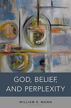 portada God, Belief, and Perplexity (in English)