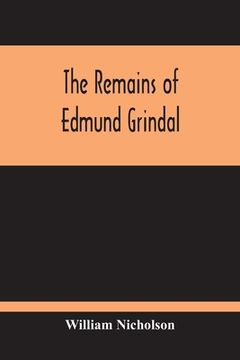 portada The Remains Of Edmund Grindal (en Inglés)