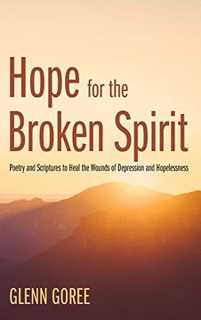 portada Hope for the Broken Spirit