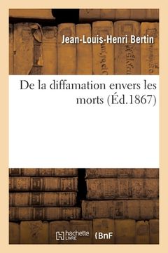 portada de la Diffamation Envers Les Morts (in French)