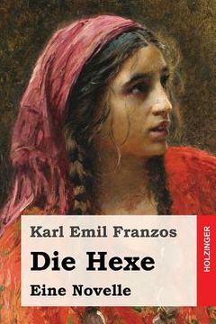 portada Die Hexe: Eine Novelle (en Alemán)