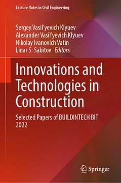 portada Innovations and Technologies in Construction: Selected Papers of Buildintech Bit 2022 (en Inglés)