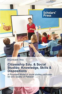 portada Citizenship Edu. & Social Studies: Knowledge, Skills & Dispositions