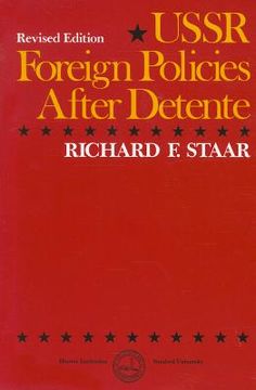 portada ussr: foreign policies after detente (en Inglés)
