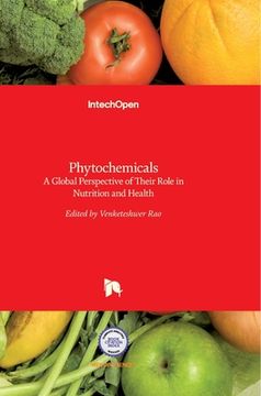 portada Phytochemicals: A Global Perspective of Their Role in Nutrition and Health (in English)