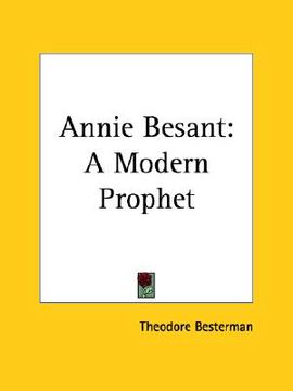 portada annie besant: a modern prophet (in English)