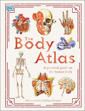 portada The Body Atlas: A Pictorial Guide to the Human Body